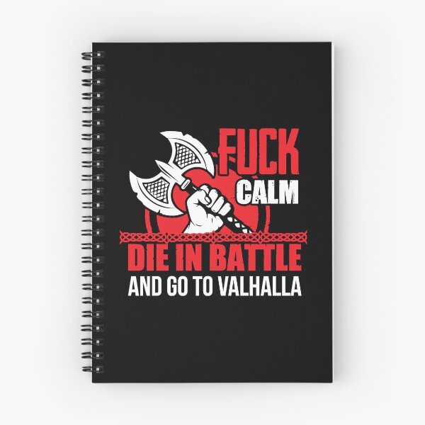 Item preview, Fuck calm - mourir au combat et aller à Valhalla  designed and sold by Zaradwer658.