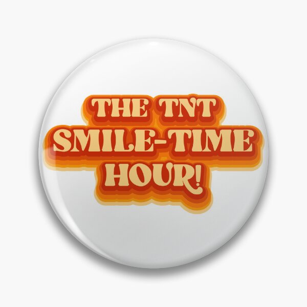 Item preview, The TNT Smile-Time Hour designed and sold by ThomasKadmon.