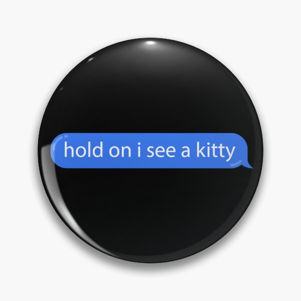Artikelvorschau, Kitty Distraction Blue Bubble Textnachricht lustig entworfen und verkauft von BunnyPrinceDegn.