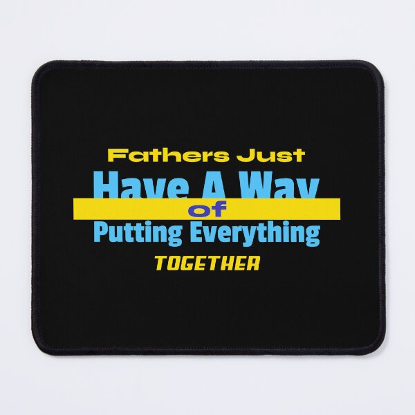Item preview, Fathers Just Have A Way Of Putting Everything Together designed and sold by sama-stylish.