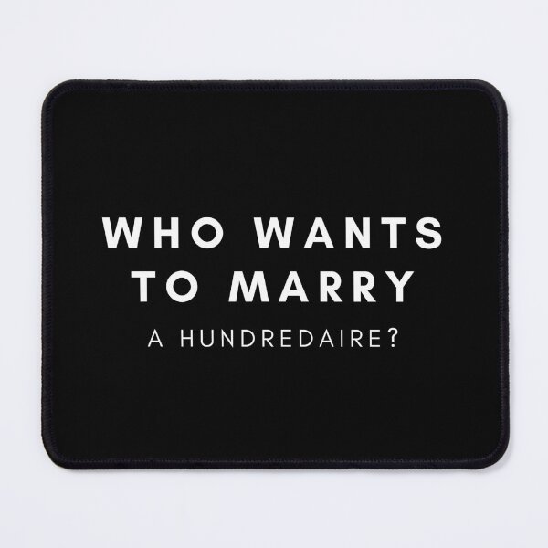 Item preview, Who Wants to Marry a Hundredaire? designed and sold by HBVinyls.