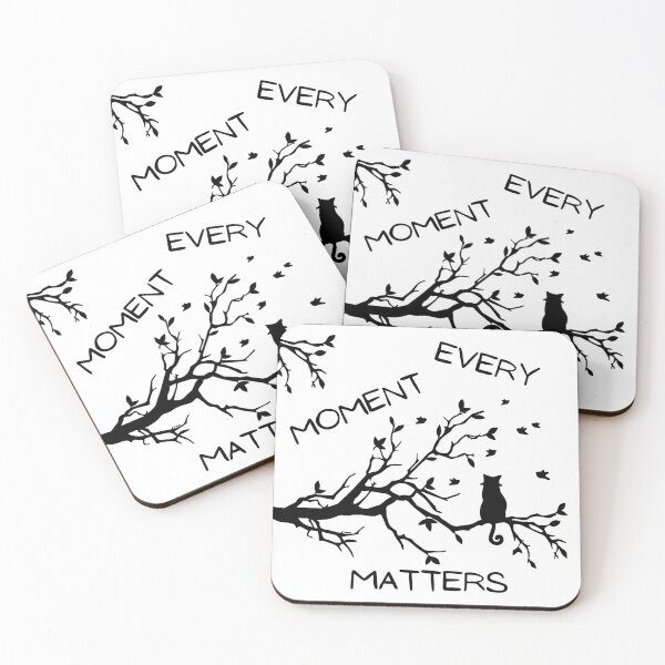 Item preview, Every Moment Matters designed and sold by CreativeMagi.