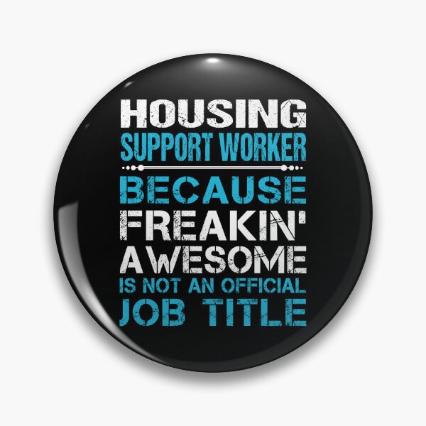 Item preview, Housing Support Worker T Shirt - Freaking Awesome Gift Item Tee designed and sold by watkinsmat.