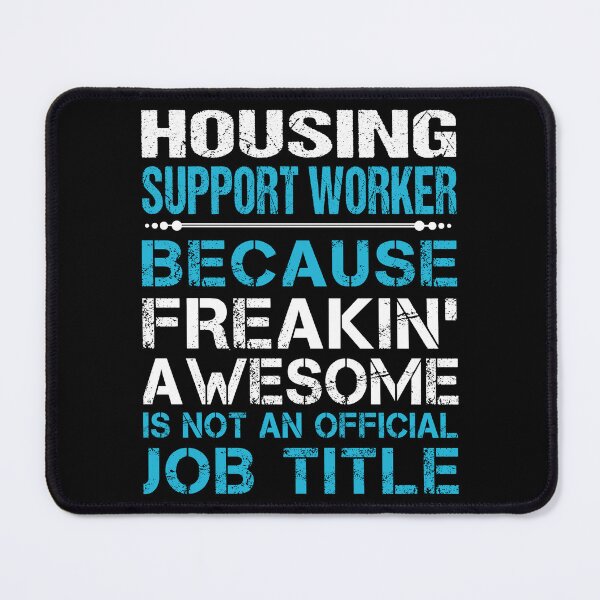 Item preview, Housing Support Worker T Shirt - Freaking Awesome Gift Item Tee designed and sold by watkinsmat.