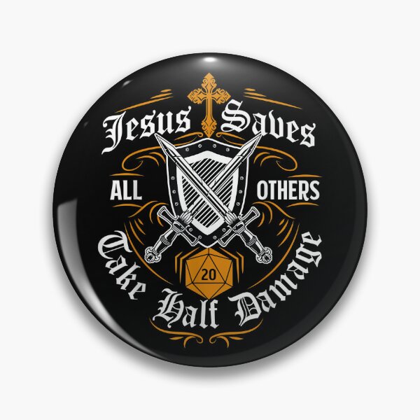 Item preview, Jesus Saves All Others Take Half Damage Funny Dragons RPG  designed and sold by AnhVu03.