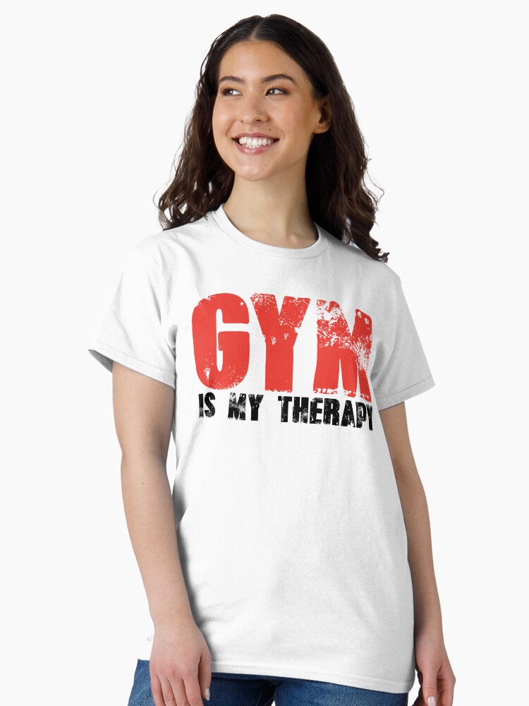 Thumbnail 2 of 7, Classic T-Shirt, Gym is My Therapy designed and sold by anilbadola.
