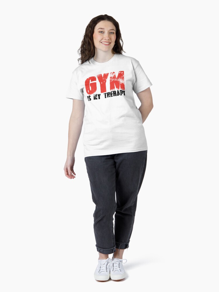 Thumbnail 4 of 7, Classic T-Shirt, Gym is My Therapy designed and sold by anilbadola.
