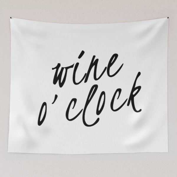 Item preview, Wine O'Clock. Funny Wine Lover Quote designed and sold by That Cheeky Tee.