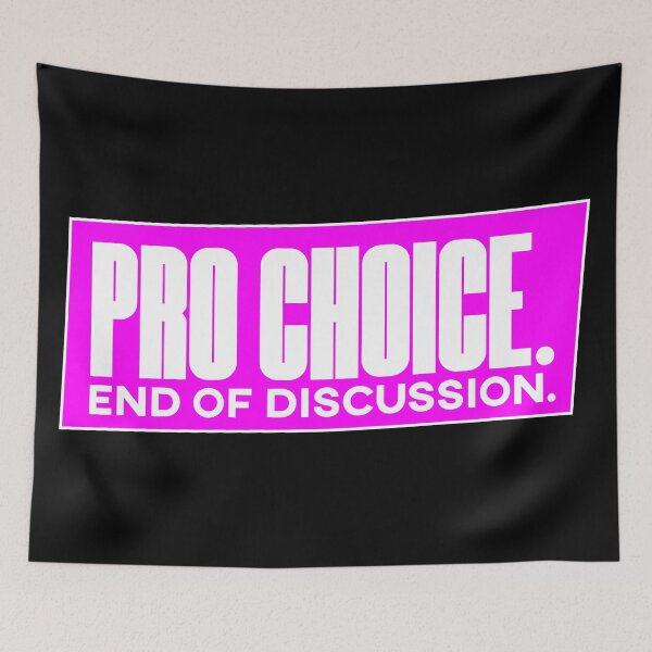 Item preview, Pro Choice. End of Discussion. designed and sold by feministshirts.