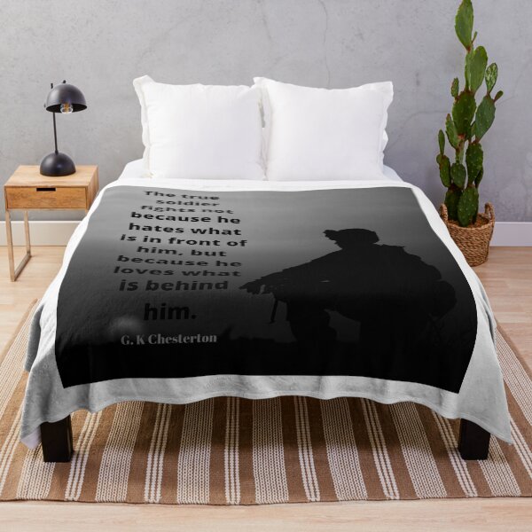 Item preview, A true soldier fights not because he hates what is in front of him, but because he loves what is behind him. designed and sold by Saltarc.