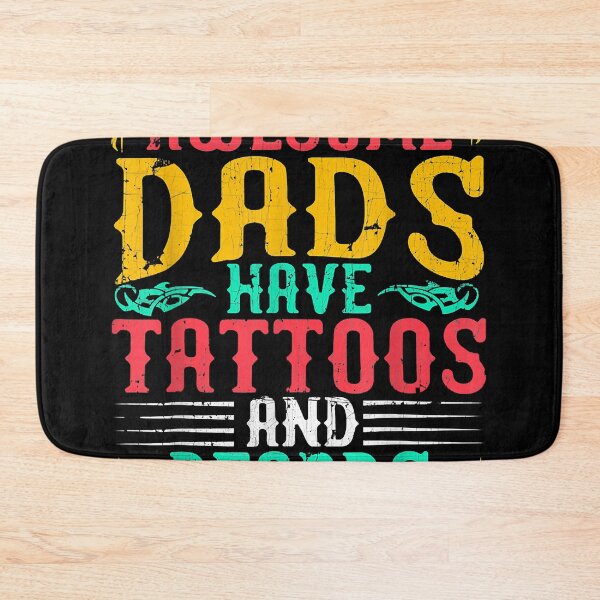 Item preview, Awesome Dads Have Tattoos And Beards  designed and sold by MachidaEida.
