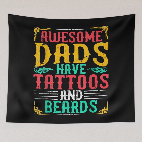 Item preview, Awesome Dads Have Tattoos And Beards  designed and sold by MachidaEida.