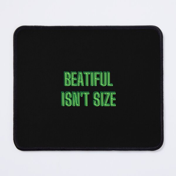 Item preview, Beautiful isn't size - body positivity quotes designed and sold by kozetin.