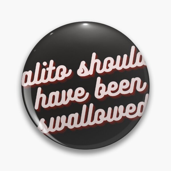 Item preview, alito should have been swallowed designed and sold by goblinbabe.