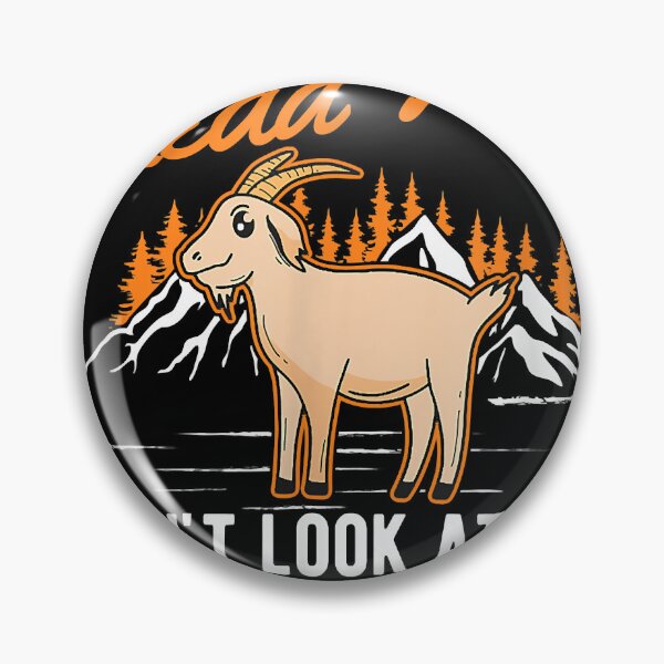 Item preview, When you Read this Don't look at my Goat designed and sold by ReitsmaAm.