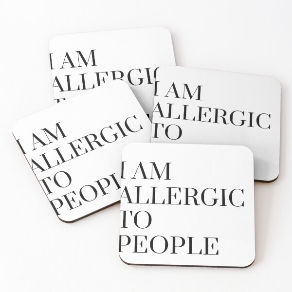 Artikelvorschau, „Ich bin allergisch gegen Menschen“ entworfen und verkauft von tulipsdesigns.