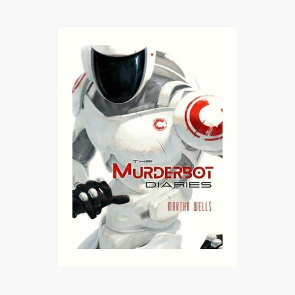 Murderbot  Art Print