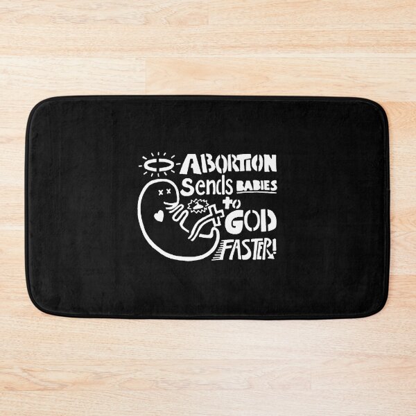 Item preview, Abortions Send Babies to God Faster designed and sold by Lyda Hartmann.