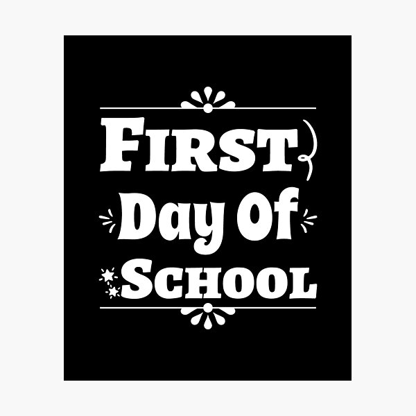 Item preview, First Day of School, Back to School designed and sold by metanof.