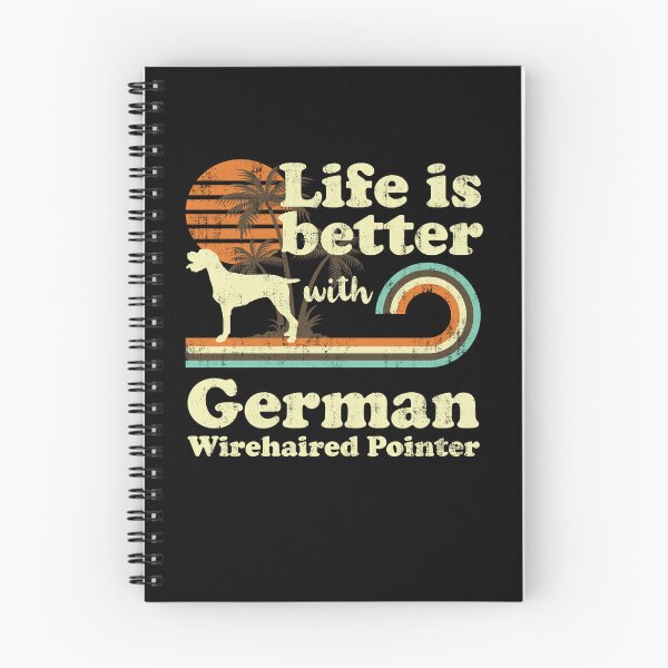 Item preview, Life is Better with German Wirehaired Pointer Vintage designed and sold by rafaeltto.