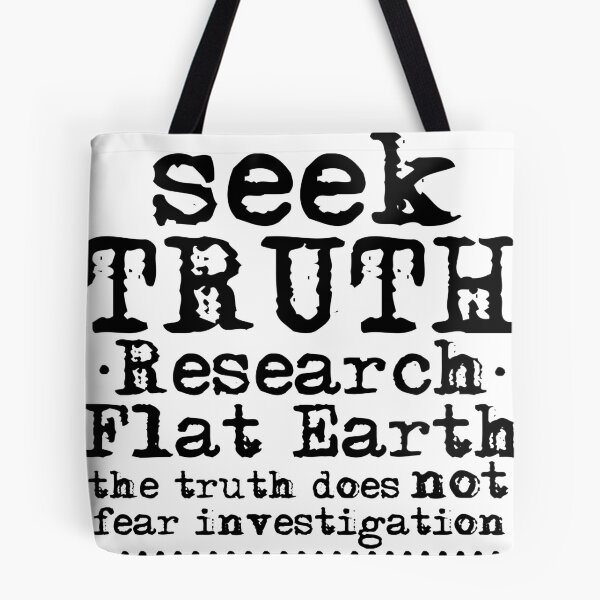 Item preview, seek Truth research flat earth designed and sold by flatbydesign.
