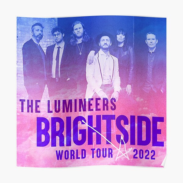 "brightside World Tour 2022 Lumineer" Poster For Sale By Abelcopla ...