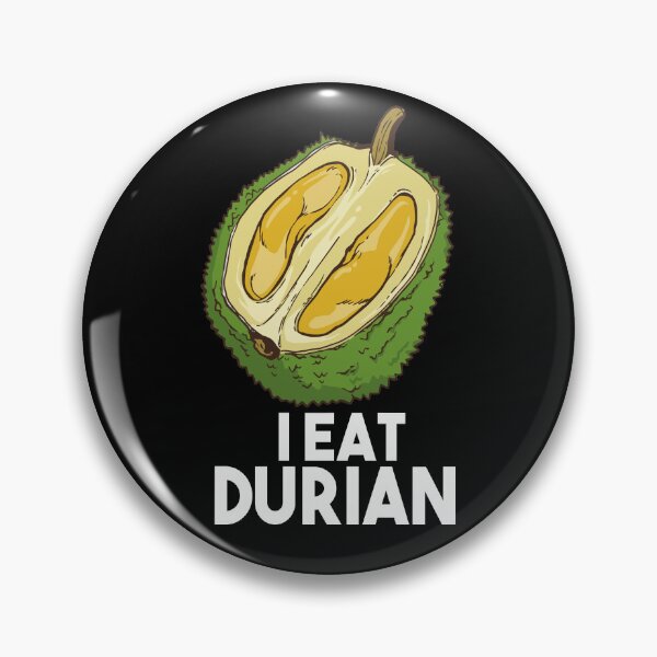 Item preview, Copy of Durian Funny Quotes For durian lover designed and sold by Heddar Badreddine.