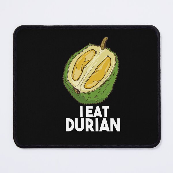 Item preview, Copy of Durian Funny Quotes For durian lover designed and sold by Heddar Badreddine.