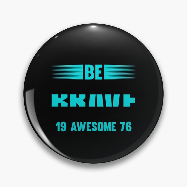 Item preview, Always Be Brave 19 Awesome 76 With Your Life designed and sold by The Love Quill.