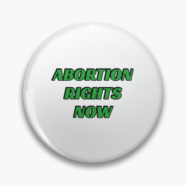 Item preview, Abortion Rights Now green pro choice slogan designed and sold by Inspirationmotivation.