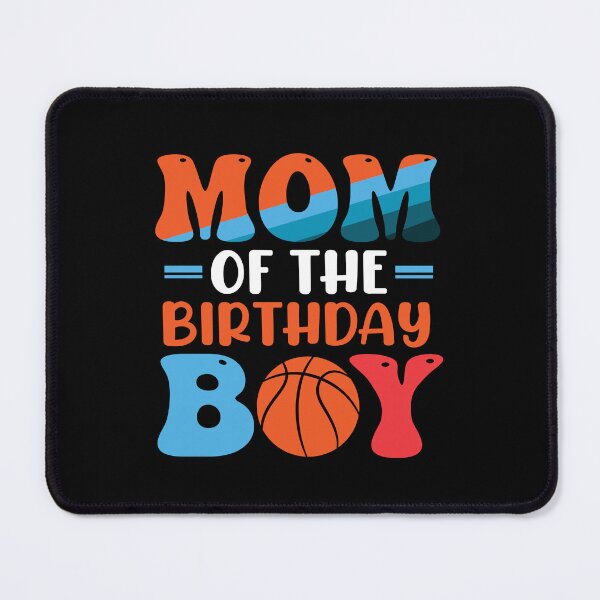 Item preview, Mom Of The Birthday Boy Basketball Birthday designed and sold by The Love Quill.