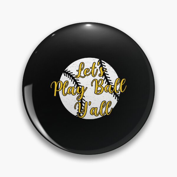 Item preview, Let's Play Ball Funny Game Day Humor For Baseball Player Fan designed and sold by StrongShirts.
