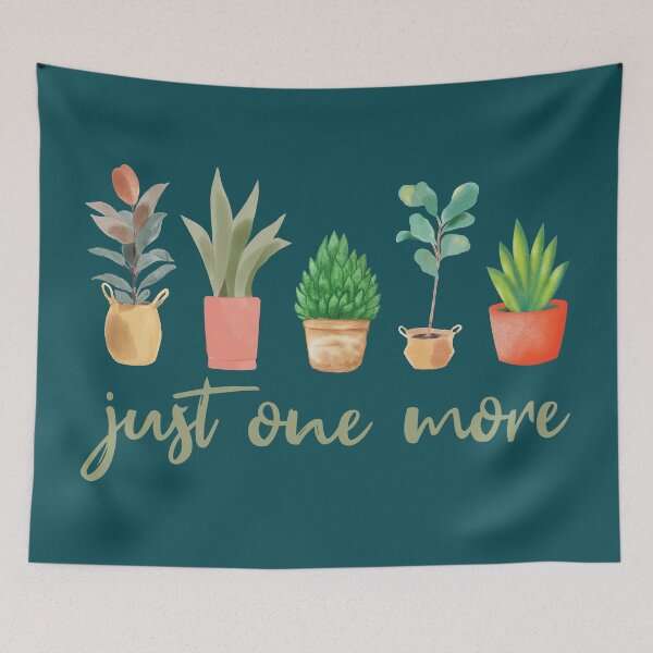 Item preview, Just one more plant designed and sold by SweetLog.