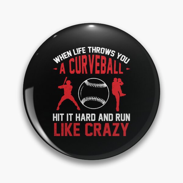 Item preview, When Life Throws You A Curve Ball Funny Baseball Player Fans designed and sold by StrongShirts.