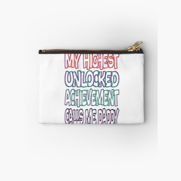 Item preview, My Highest Unlocked Achievement Calls Me Daddy designed and sold by SydneyLoving.