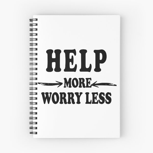 Item preview, Funny Helpers Quote ,Help More Worry Less,Cool Quotes for Helpers designed and sold by BestTshirtArt.