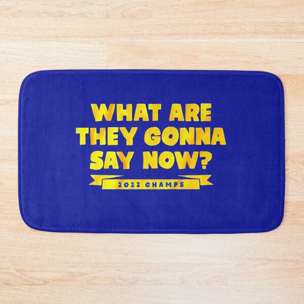 Item preview, What are they gonna say now designed and sold by Cody-Art.