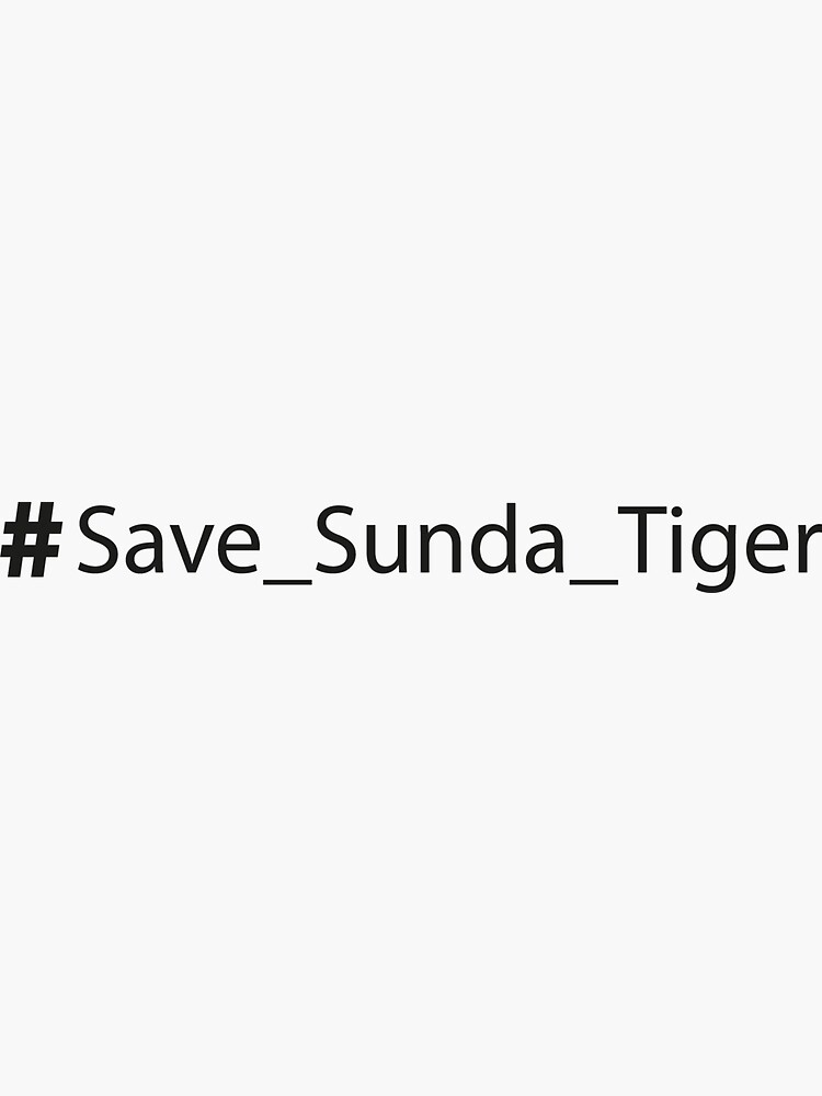 "sunda tiger, Panthera tigris sondaica, Endangered Species." Sticker