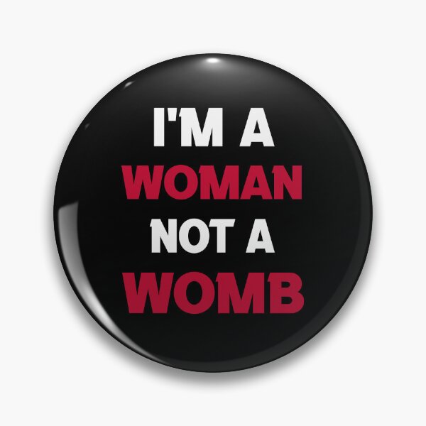 Item preview, I'm A Woman Not A Womb  designed and sold by anes18.