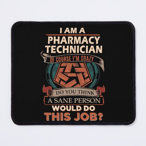 Item preview, Pharmacy Technician T Shirt - Sane Person Gift Item Tee designed and sold by watkinsmat.