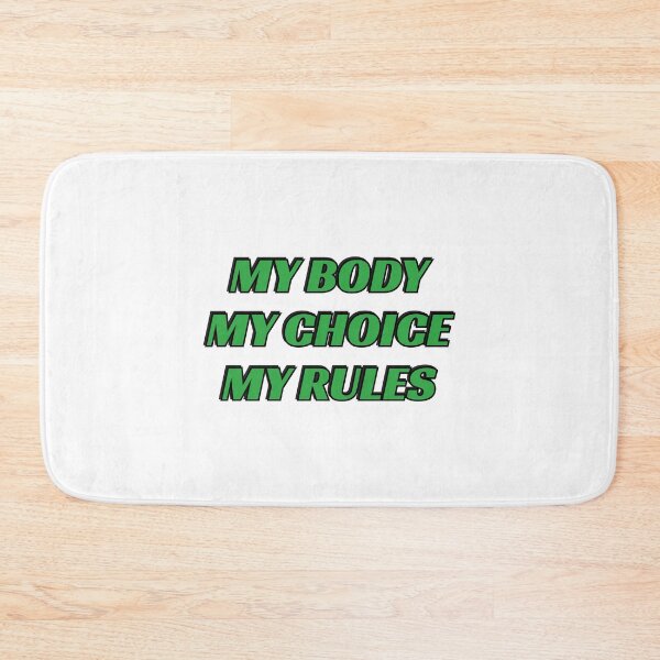 Item preview, MY BODY MY CHOICE MY RULES - Abortion Rights designed and sold by Inspirationmotivation.