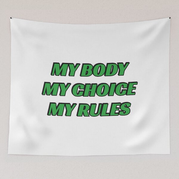 Item preview, MY BODY MY CHOICE MY RULES - Abortion Rights designed and sold by Inspirationmotivation.