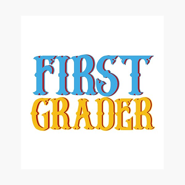 Item preview, First Grader kids designed and sold by Think4Prints.