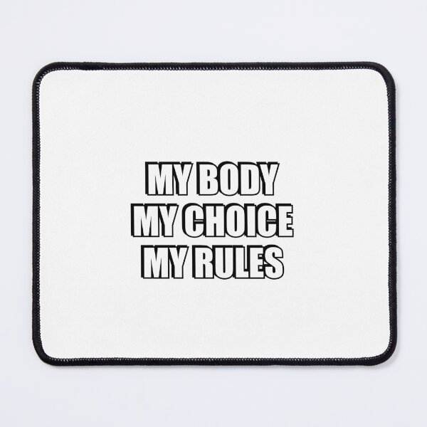 Item preview,  MY BODY MY CHOICE MY RULES - Abortion Rights designed and sold by Inspirationmotivation.