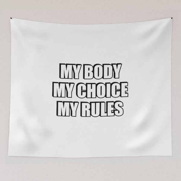 Item preview,  MY BODY MY CHOICE MY RULES - Abortion Rights designed and sold by Inspirationmotivation.