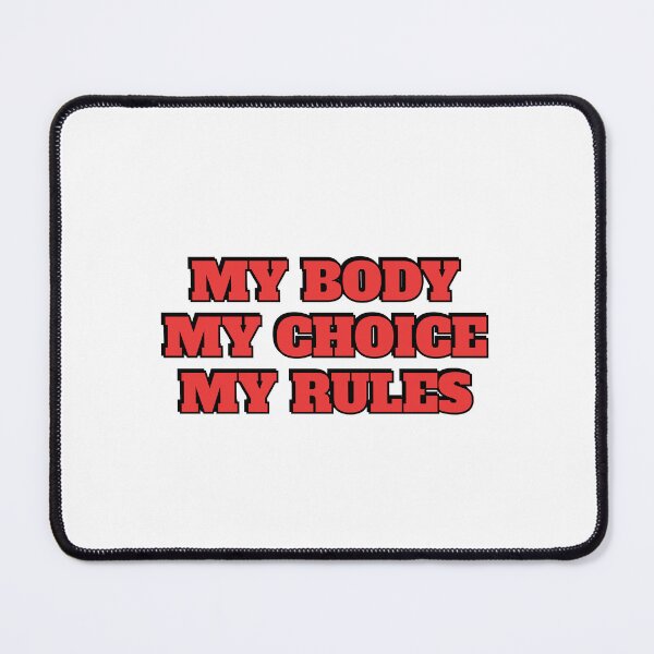 Item preview, MY BODY MY CHOICE MY RULES - Abortion Rights designed and sold by Inspirationmotivation.