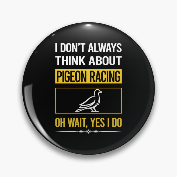 Item preview, Funny Yes I Do Pigeon Racing designed and sold by gowenefkolaob.