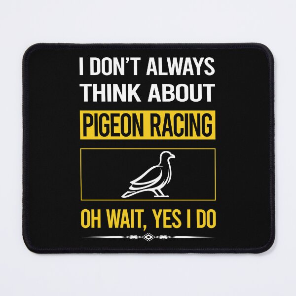 Item preview, Funny Yes I Do Pigeon Racing designed and sold by gowenefkolaob.