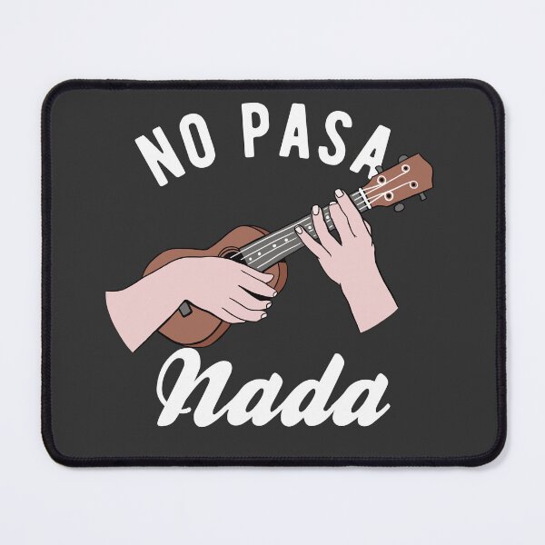 Item preview, No Pasa Nada - Guitar Edition designed and sold by CanadianUnicorn.