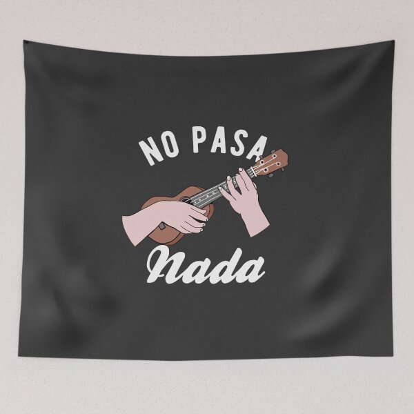 Item preview, No Pasa Nada - Guitar Edition designed and sold by CanadianUnicorn.